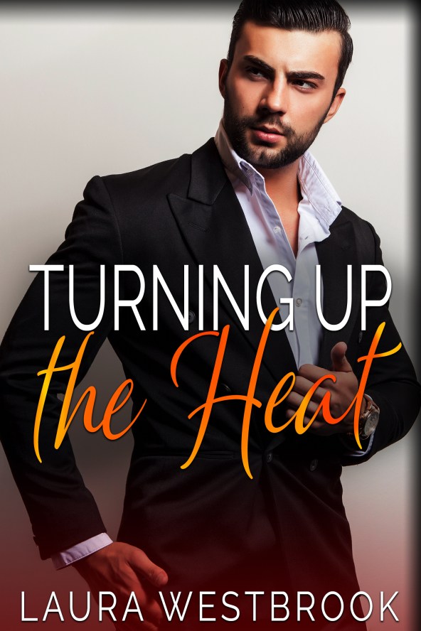 Turning Up the Heat.jpg